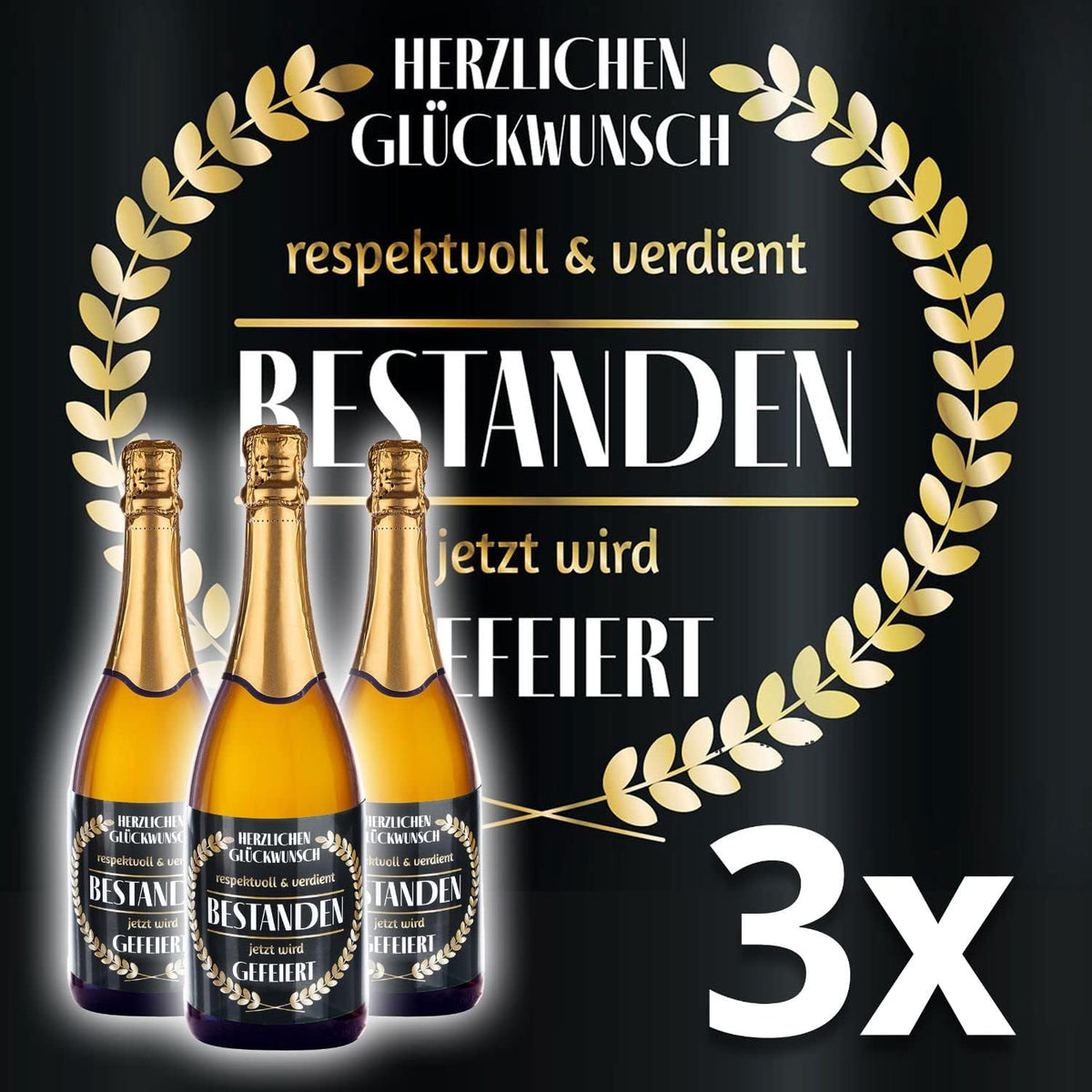 3x Flaschenetikett Verdient Bestanden – Geschenk für Prüfungen #Thema_Lorbeerkranz